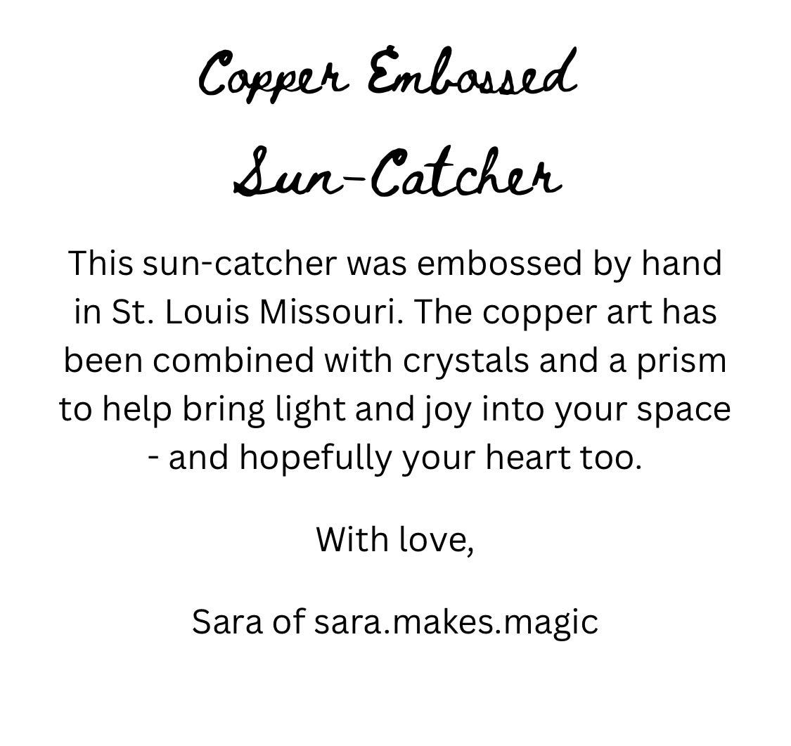 Hand Embossed Copper Suncatcher